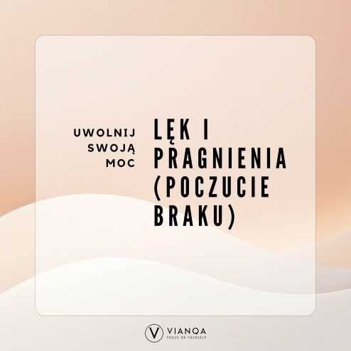 Uwolnij swoją moc - lęk i...