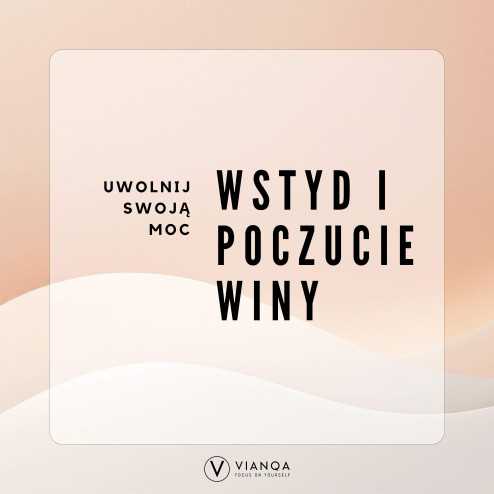 Uwolnij swoją moc - wstyd i...