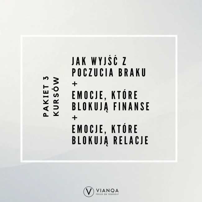 Pakiet 3 kursów - poczucie braku + blokady finansowe + blokady w relacjach